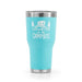 Life is Better at The Campsite Stainless Steel 30 oz. Tumbler Blue